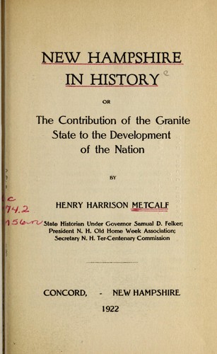 Cover for New Hampshire in history; or, The contribution of the Granite state to the development of the nation