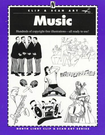 Cover for Music (North Light Clip & Scan Art Series)