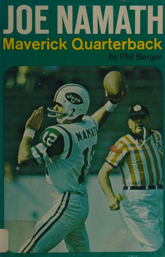 Cover for Joe Namath, maverick quarterback.