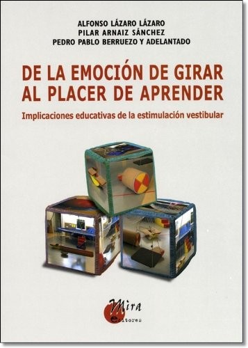 Cover for De la emoción de girar al placer de aprender