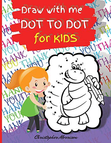 Cover for Draw with me DOT TO DOT for KIDS