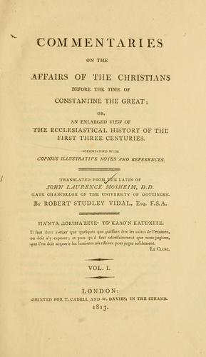 Cover for Commentaries on the affairs of the Christians before the time of Constantine the Great