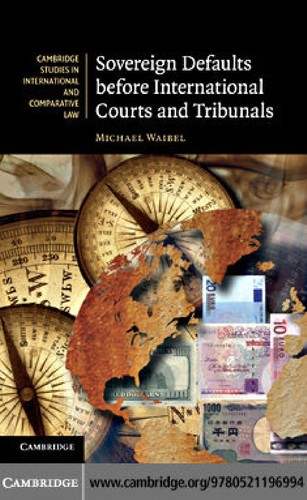 Cover for Sovereign defaults before International courts and tribunals