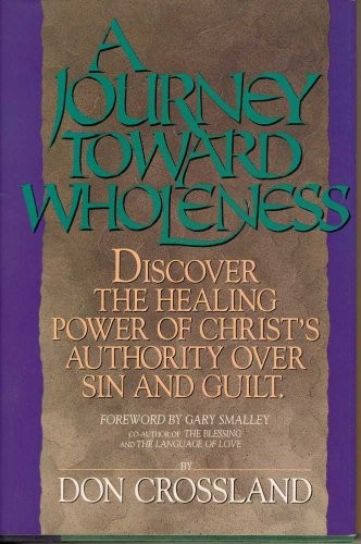 Cover for A journey toward wholeness