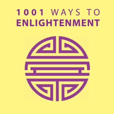 Cover for 1001 Ways To Enlightenment