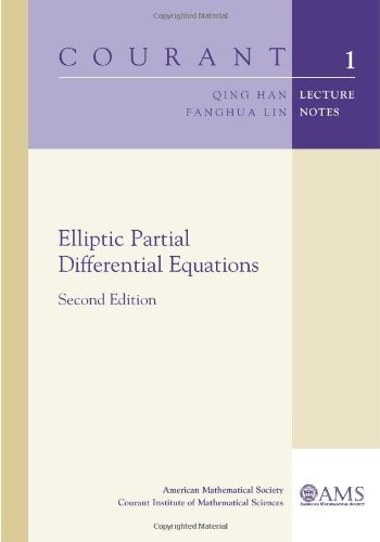 Cover for Elliptic Partial Differential Equations: Second Edition (Courant Lecture Notes)