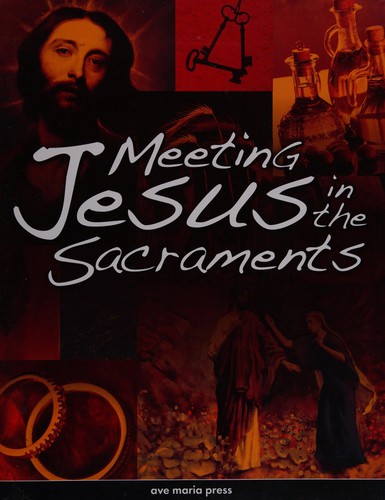 Cover for Meeting Jesus in the sacraments