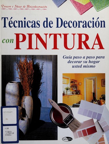 Cover for Tecnicas de Decoracion Con Pintura