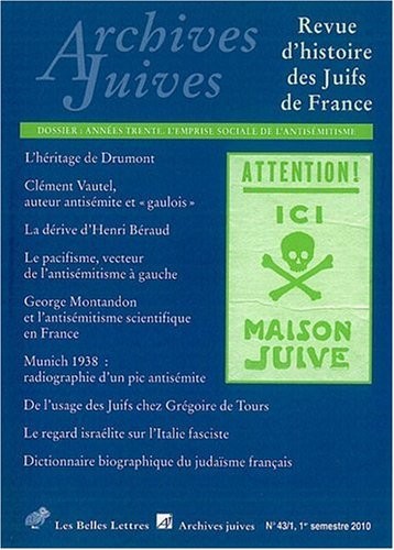 Cover for Archives Juives N43/1: Annees Trente, L'Emprise Sociale de L'Antisemitisme (French Edition)