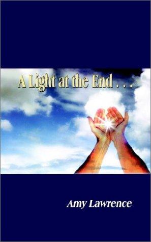 Cover for A Light at the End . . .