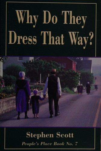 Cover for Why do they dress that way?