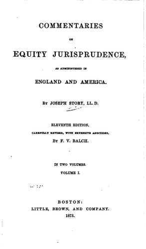 Cover for Commentaries on Equity Jurisprudence: As Administered in England and America