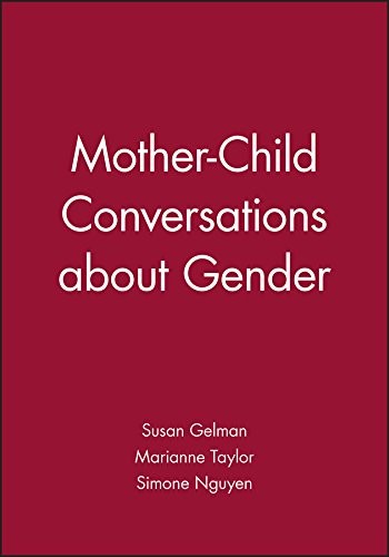 Cover for Mother-Child Conversations about Gender (Monographs of the Society for Research in Child Development)