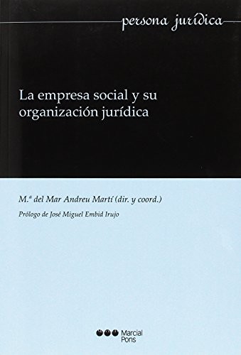 Cover for La empresa social y su organización jurídica