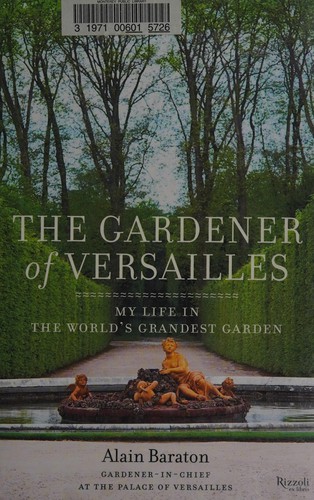 Cover for The gardener of Versailles