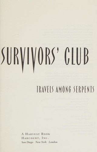 Cover for The snakebite survivors' club