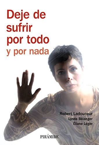 Cover for Deje de sufrir por todo y por nada