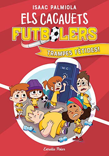 Cover for Els Cacauets Futbolers 2. Trampes fètides!