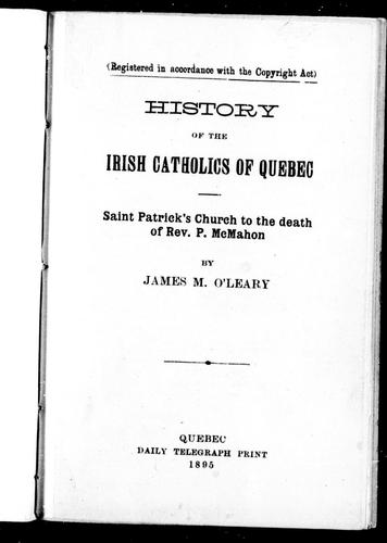 Cover for History of the Irish Catholics of Quebec