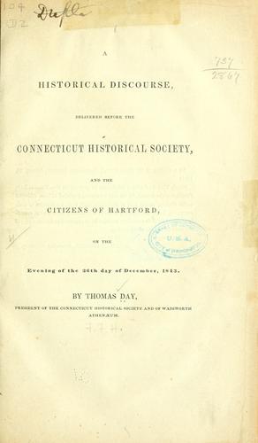 Cover for A historical discourse, delivered before the Connecticut Historical Society, and the citizens of Hartford