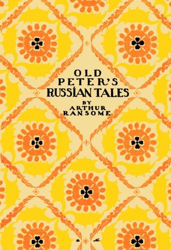 Cover for Old Peter's Russian tales.