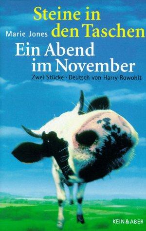 Cover for Steine in den Taschen / Ein Abend im November. Zwei Stücke.