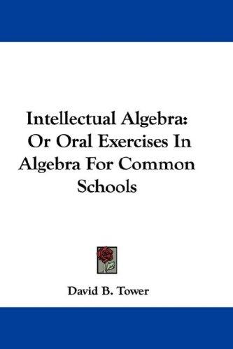 Cover for Intellectual Algebra