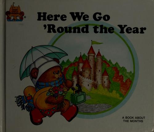 Cover for Here we go 'round the year