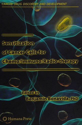 Cover for Sensitization of cancer cells for chemo/immuno/radio-therapy