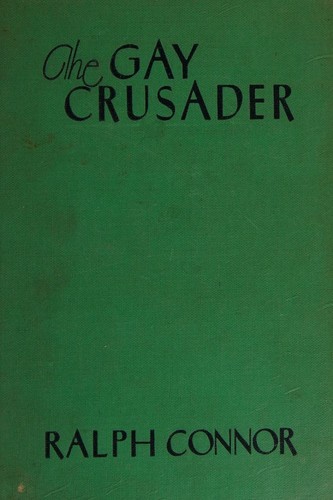 Cover for The gay crusader,