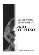 Cover for Los silencios quebrados de San Lorenzo