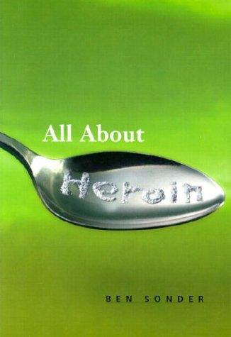 Cover for All About Heroin (Science (Franklin Watts))