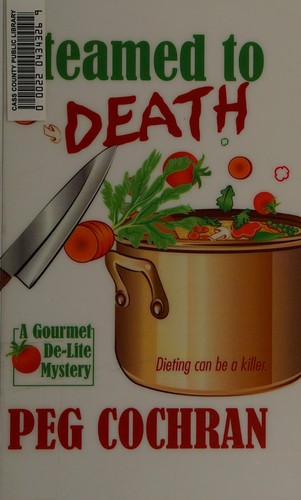 Cover for Steamed to Death