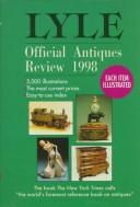 Cover for Lyle Official Antiques Review 1998 (Lyle)