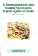 Cover for La Organizacion del Paisaje Rural Durante La Baja Edad Media