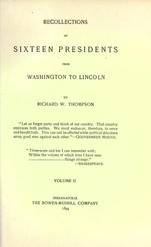 Cover for Recollections of sixteen presidents from Washington to Lincoln