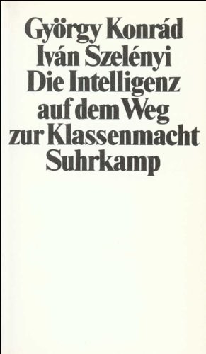 Cover for Die Intelligenz auf dem Weg zur Klassenmacht