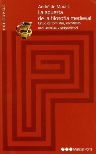 Cover for La apuesta de la filosofía medieval