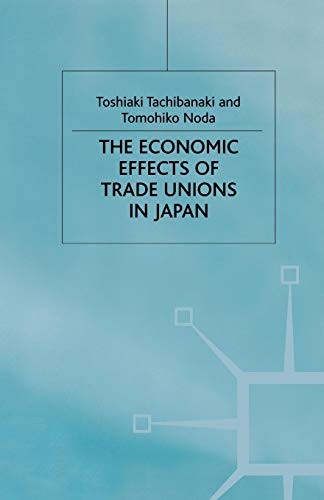Cover for The Economic Effects of Trade Unions in Japan