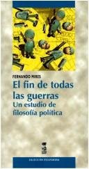 Cover for El fin de todas las guerras