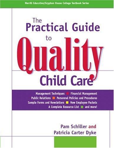 Cover for The practical guide to quality child care
