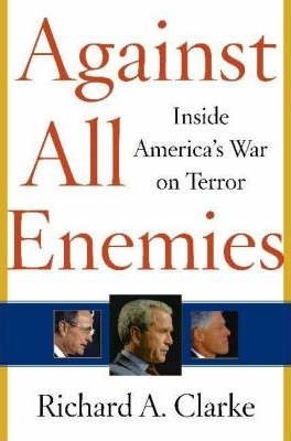 Cover for Against All Enemies - Inside America's War On Terror