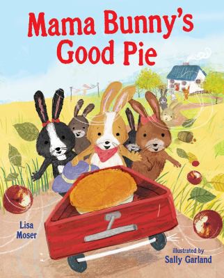 Cover for Mama Bunny's Good Pie