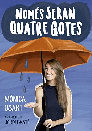 Cover for Només seran quatre gotes
