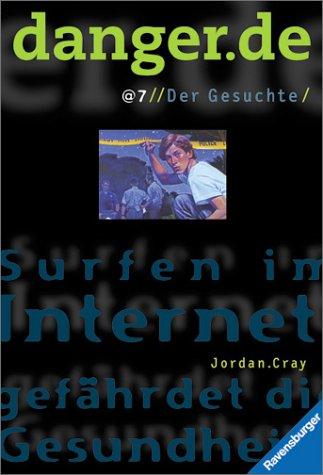 Cover for Danger.de (a) 07. Der Gesuchte.