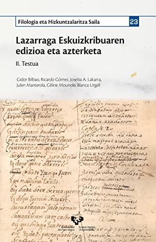 Cover for Lazarraga Eskuizkribuaren edizioa eta azterketa. II. Testua