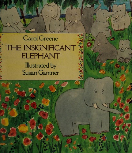 Cover for The insignificant elephant