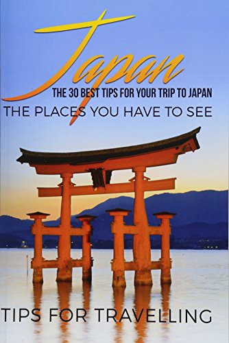 Cover for Japan : Japan Travel Guide