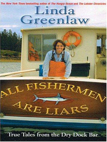 Cover for All Fishermen Are Liars