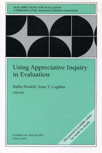 Cover for Using Appreciative Inquiry in Evaluation, New Directions for Evaluation, No. 100